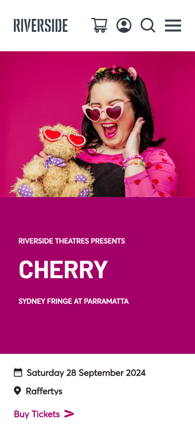 A woman in heart-shaped sunglasses and holding a teddy bear with matching sunglasses poses joyfully. Text reads, Riverside Theatres Presents Cherry. Details below mention Sydney Fringe at Parramatta, with a date and location for buying tickets.